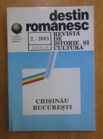 Revista Destin Romanesc, anul X, nr. 2, 2003