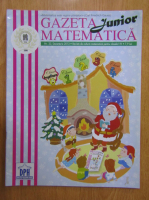 Anticariat: Revista Gazeta Matematica Junior, nr. 33, decembrie 2013