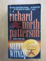 Richard North Patterson - Silent Witness