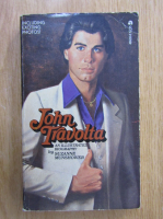 Suzanne Munshower - John Travolta. An Illustrated Biography