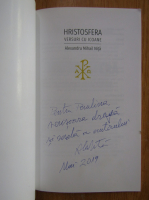 Alexandru Mihail Nita - Hristosfera. Versuri cu icoane (cu autograful autorului)