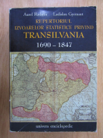 Aurel Radutiu - Repertoriul izvoarelor statistice privind Transilvania