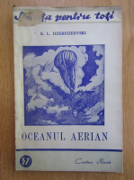 Anticariat: B. L. Dzerdzeevski - Oceanul aerian