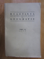 Buletinul Societatii Regale Romane de Geografie (volumul 56)