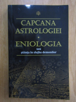 Capcana astrologiei