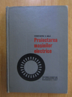 Constantin Bala - Proiectarea masinilor electrice