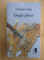 Cristian Fulas - Dupa plans