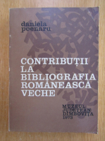Daniela Poenaru - Contributii la bibliografia romaneasca veche