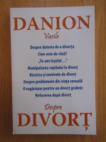 Danion Vasile - Despre divort
