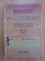 Dumitru Andronie - Izvoare documentare Valcene, 1605-1821 (volumul 3)