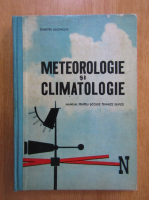 Dumitru Bacinschi - Meteorologie si climatologie