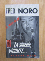Fred Noro - La Siberie, vicomte