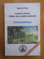 Anticariat: Ioan de Coca - Fontainbleau