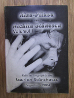 Laurian Stanchescu - Rasu-Plansu' lui Nichita Stanescu (volumul 1)