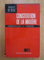 M. Karapetiantz - Constitution de la matiere