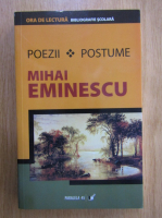 Mihai Eminescu - Poezii. Postume