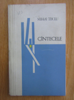 Anticariat: Mihai Teclu - Cantecele