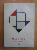 Anticariat: Mondrian peintures. Petite encyclopedie de l'art