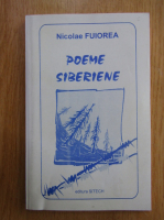 Nicolae Fuiorea - Poeme siberiene