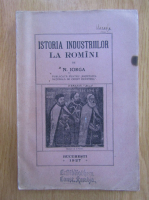 Anticariat: Nicolae Iorga - Istoria industriilor la romani (1927)