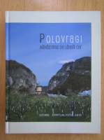 Polovragi. Manastirea de langa cer