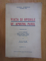R. W. Farrar - Viata si operile Sf. Apostol Pavel (volumul 2)