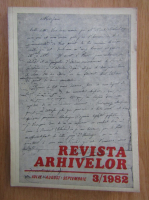 Revista Arhivelor, anul LIX, nr. 3, iulie-august-septembrie 1982