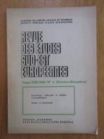 Revue des etudes sud-est europeennes (volumul 22, nr. 4, 1984)