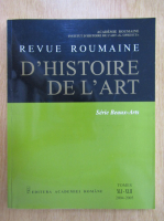 Anticariat: Revue Roumaine d'histoire de l'art, volumul 41-42, 2004-2005