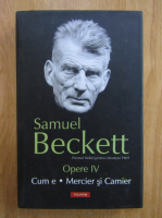 Samuel Beckett - Opere (volumul 4)