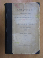 Anticariat: Sematismul al archidiecesei metropolitane Alba Iulia si Fagarasul (1900)