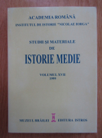 Studii si materiale de istorie medie (volumul 17)