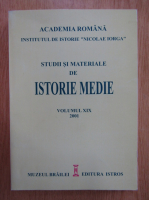 Anticariat: Studii si materiale de istorie medie (volumul 19, 2001)