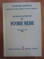 Studii si materiale de istorie medie (volumul 20)