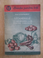V. V. Efremov - Vitaminele si importanta lor pentru sanatate