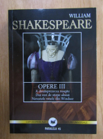 Anticariat: William Shakespeare - Opere (volumul 3)