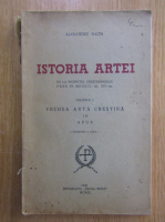 Alexandru Naum - Istoria artei (volumul 1)