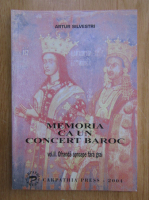 Anticariat: Artur Silvestri - Memoria ca un concert baroc (volumul 2)