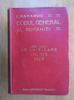 C. Hamangiu - Codul general al Romaniei (volumul 17)