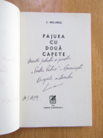 C. Miu-Lerca - Pajura cu doua capete (cu autograful autorului)