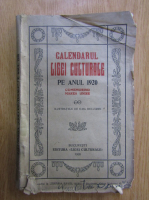Calendarul Ligei Culturale pe anul 1920 comemorand Marea Unire
