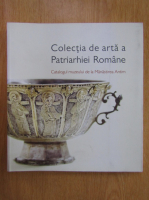 Colectia de arta a Patriarhiei Romane