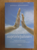Anticariat: Daniela Stefanescu - Doua supravietuitoare