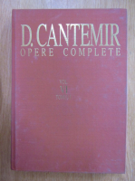 Dimitrie Cantemir - Opere complete (volumul 6, partea I)