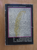 Anticariat: Dimitrie Eustatievici Brasoveanul - Gramatica rumaneasca, 1757. Prima gramatica a limbii romane