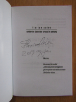 Florian Saioc - Umbrele tainelor cresc in amurg (cu autograful autorului)