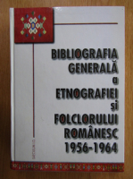 I. Oprisan - Bibliografia generala a etnografiei si folclorului romanesc, 1956-1964