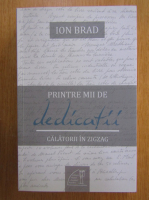 Ion Brad - Printre mii de dedicatii