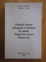 Ion Stoica - Primele sonete. Glumind cu Divinul in sonete. Timpul in sonete. Sonete noi