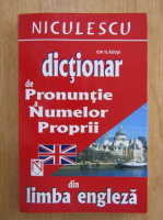 Ion Vladoiu - Dictionar de pronuntie a numelor proprii din limba engleza